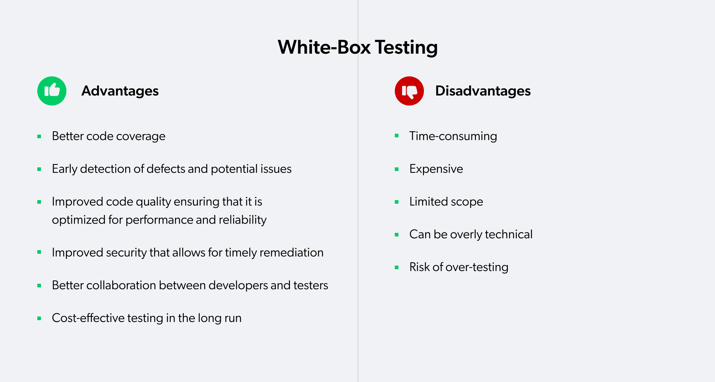 white-box testing pros and cons